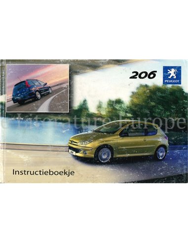 2004 PEUGEOT 206 INSTRUCTIEBOEKJE NEDERLANDS