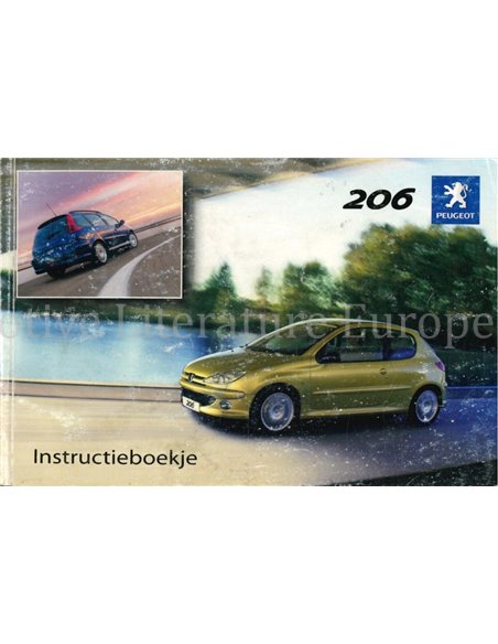 2004 PEUGEOT 206 BETRIEBSANLEITUNG NIEDERLANDISCH