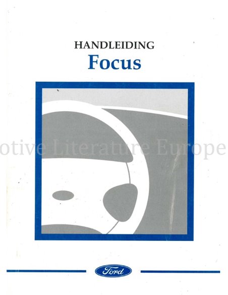 2003 FORD FOCUS INSTRUCTIEBOEKJE NEDERLANDS