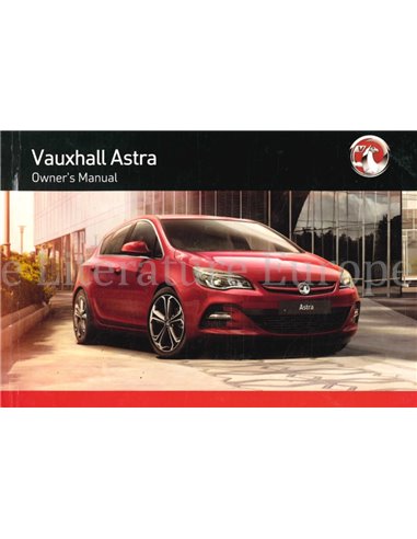 2014 VAUXHALL ASTRA BETRIEBSANNLEITUNG ENGLISCH