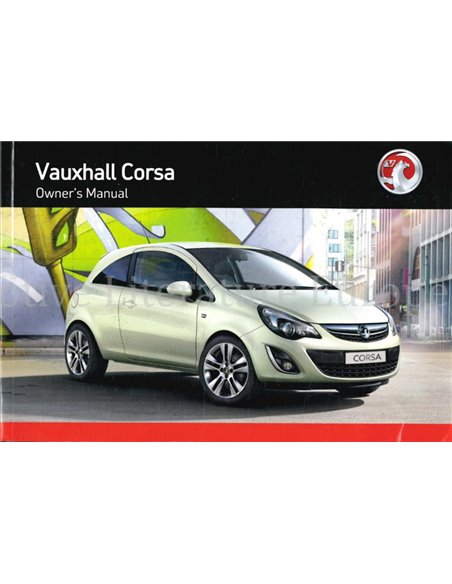 2012 VAUXHALL CORSA OWNERS MANUAL ENGLISH