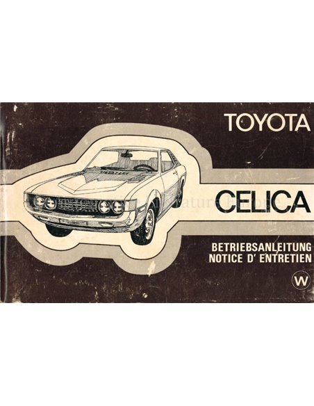 1977 TOYOTA CELICA BETRIEBSANLEITUNG DEUTSCH / FRANZÖSISCH