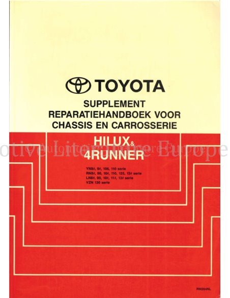 1991 TOYOTA HILUX | 4RUNNER CHASSIS & CARROSSERIE WERKPLAATSHANDBOEK (SUPPLEMENT) NEDERLANDS