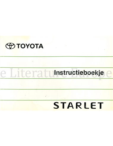 1990 TOYOTA STARLET BETRIEBSANLEITUNG NIEDERLÄNDISCH