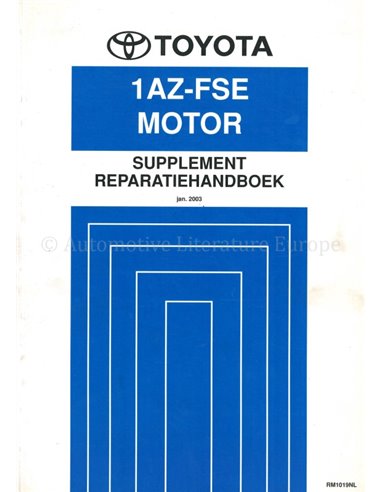 2003 TOYOTA AVENSIS 1AZ-FSE MOTOR WERKSTATTHANDBUCH NIEDERLÄNDISCH