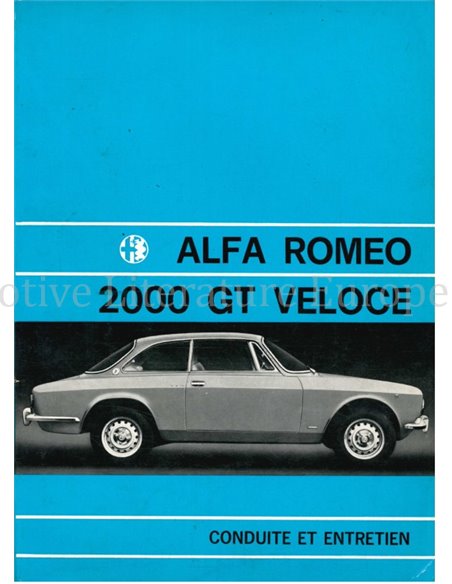 1971 ALFA ROMEO 2000 GT VELOCE OWNERS MANUAL FRENCH