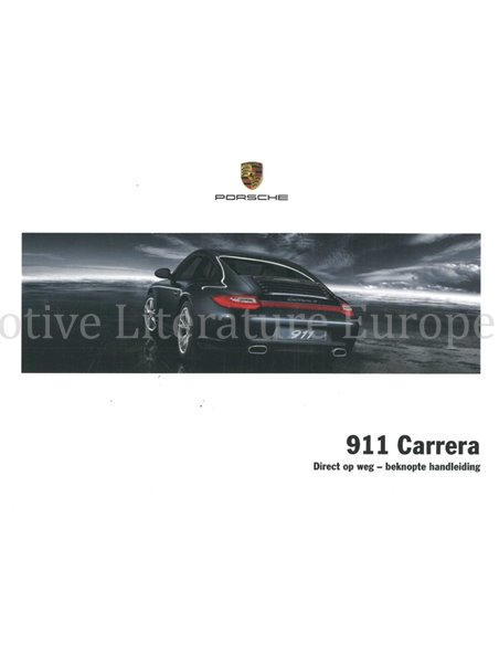 2012 PORSCHE 911 CARRERA | TARGA QUICK OWNERS MANUAL DUTCH