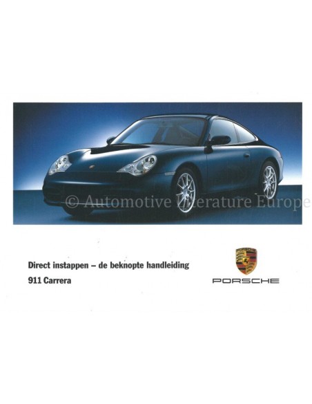 2002 PORSCHE 911 CARRERA BEKNOPT INSTRUCTIEBOEKJE NEDERLANDS