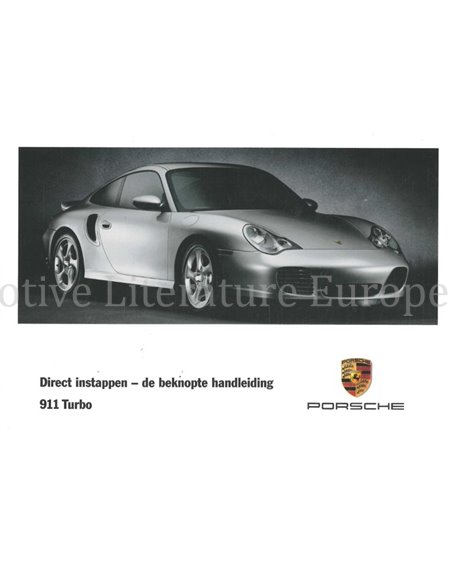 2001 PORSCHE 911 TURBO BEKNOPT INSTRUCTIEBOEKJE NEDERLANDS