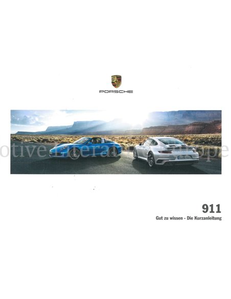 2017 PORSCHE 911 CARRERA | TARGA | TURBO QUICK OWNERS MANUAL GERMAN