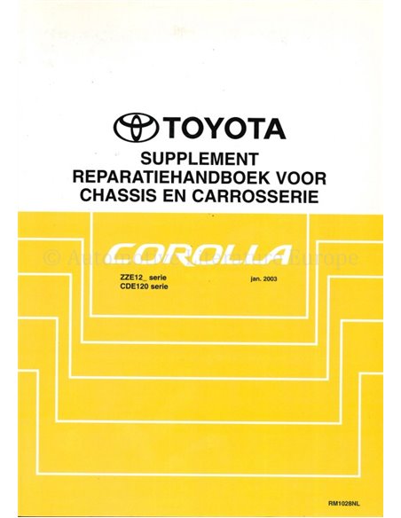 2000 TOYOTA COROLLA (SUPPLEMENT) CHASSIS & CAROSSERIE WERKPLAATSHANDBOEK NEDERLANDS