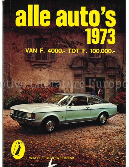 1973 ALLE AUTO'S JAARBOEK NEDERLANDS