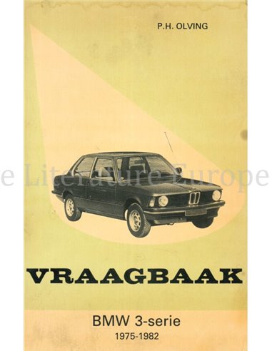 1975 - 1982 BMW 3 SERIE BENZINE VRAAGBAAK NEDERLANDS