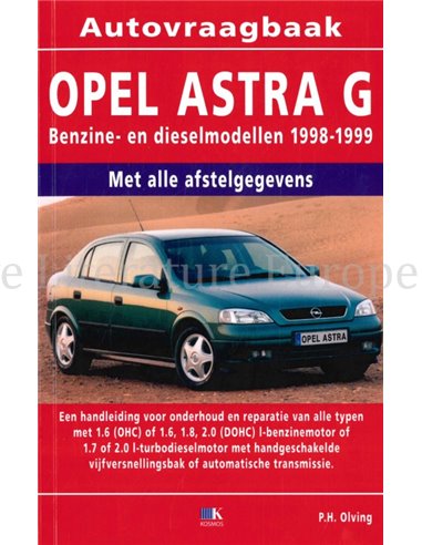 1997 - 1999 OPEL ASTRA G REPARATURANLEITUNG NIEDERLÄNDISCH