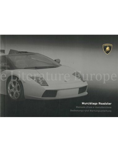 2004 LAMBORGHINI MURCIÉLAGO ROADSTER OWNERS MANUAL ITALIAN | DEUTSCH