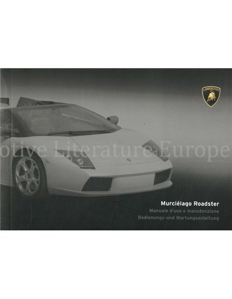 2004 LAMBORGHINI MURCIÉLAGO ROADSTER OWNERS MANUAL ITALIAN | DEUTSCH