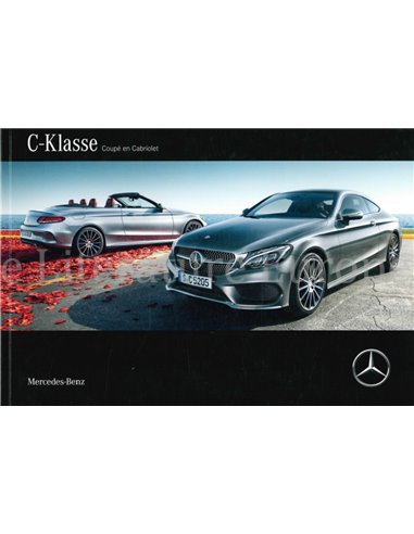 2017 MERCEDES BENZ C KLASSE COUPE | CABRIOLET BROCHURE NEDERLANDS