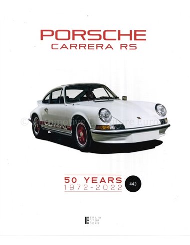 PORSCHE CARRERA RS 50 YEARS 1972-2022 (GELIMITEERD 443/500)