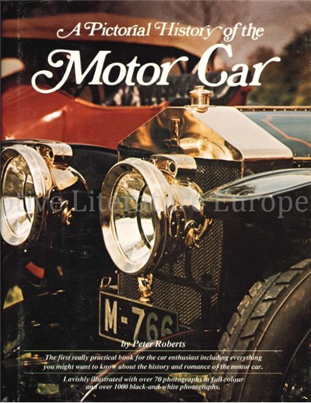 A PICTORIAL HISTORY OF THE MOTOR CAR