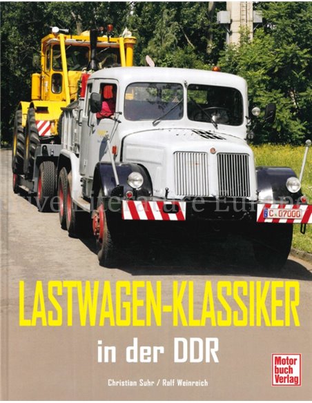 LASTWAGEN - KLASSIKER IN DER DDR