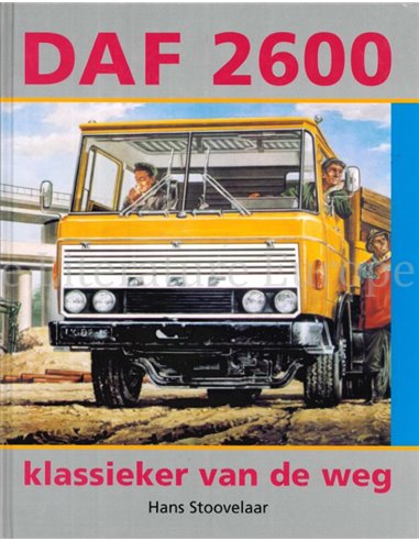 DAF 2600, KLASSIEKER VAN DE WEG