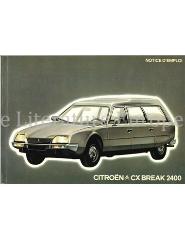 1980 CITROEN CX BREAK 2400 BETRIEBSANLEITUNG FRANZÖSISCH