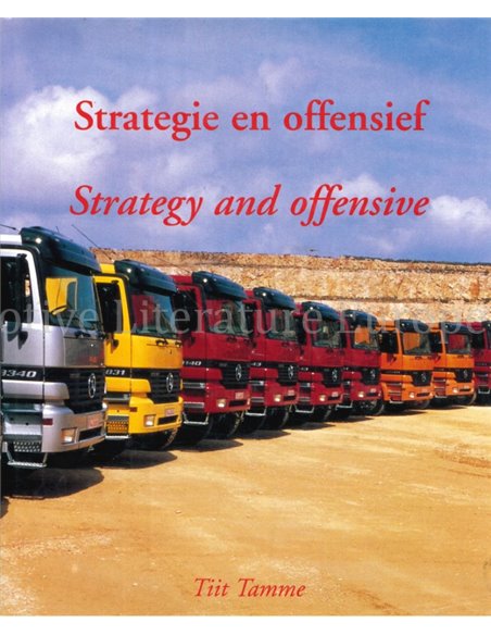 MERCEDES - BENZ: STRATEGIE EN OFFENSIEF / STRATEGY AND OFFENSIVE