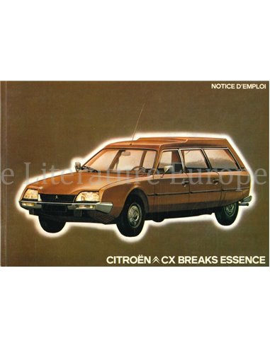 1979 CITROEN CX BREAKS ESSENCE OWNERS MANUAL FRENCH