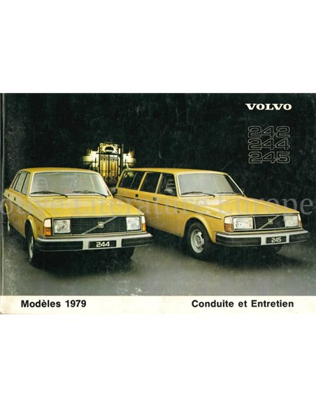 1979 VOLVO 242 | 244 | 245 BETRIEBSANLEITUNG FRANZÖSISCH