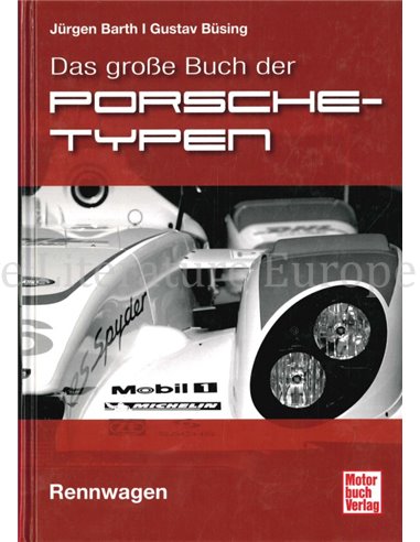 DAS GROßE BUCH DER PORSCHE TYPEN, RENNWAGEN