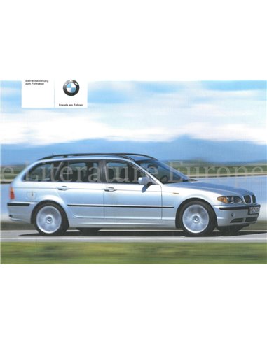 2004 BMW 3 SERIE TOURING INSTRUCTIEBOEKJE DUITS