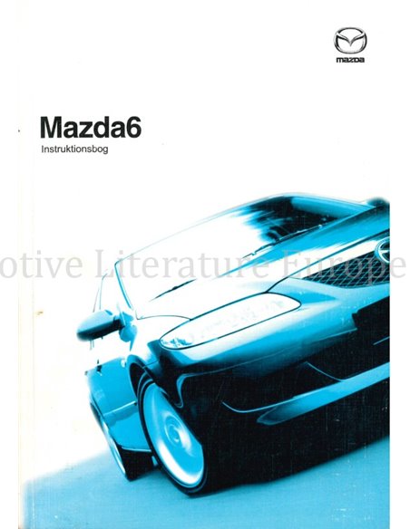 2004 MAZDA 6 OWNERS MANUAL DANISH