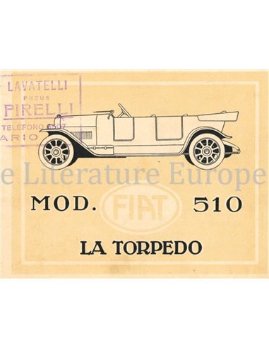 1925 FIAT 509 PROSPEKT ITALIENISCH