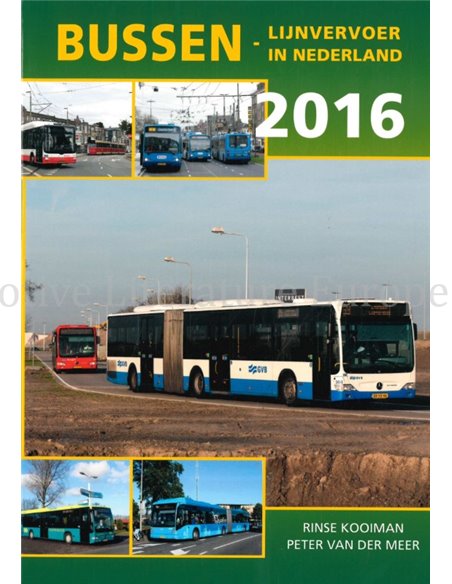 BUSSEN - LIJNVERVOER IN NEDERLAND 2016