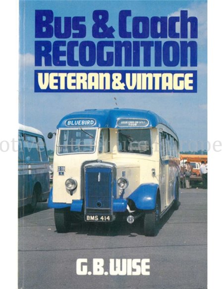 BUS & COACH RECOGNITION, VETERAN & VINTAGE