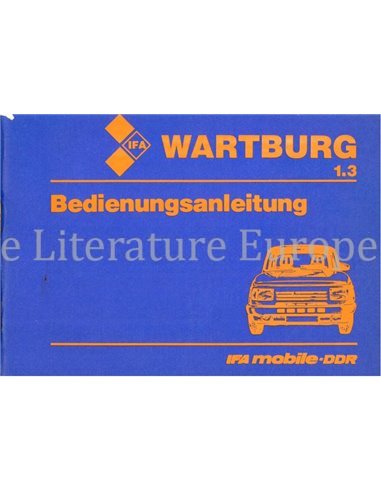 1990 WARTBURG 1.3 BETRIEBSANLEITUNG DEUTSCH