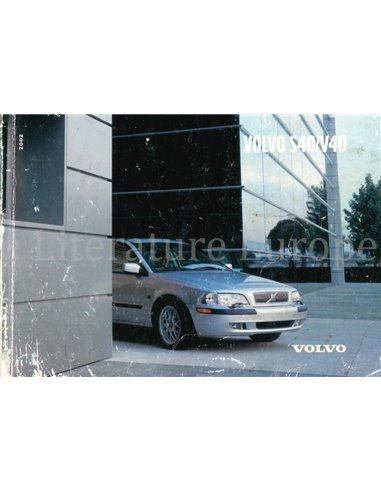 2002 VOLVO S40 | V40 BETRIEBSANLEITUNG NIEDERLÄNDISCH