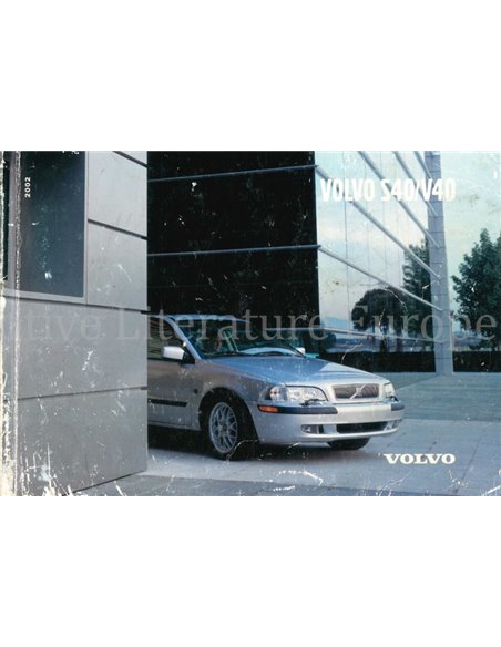 2002 VOLVO S40 | V40 BETRIEBSANLEITUNG NIEDERLÄNDISCH