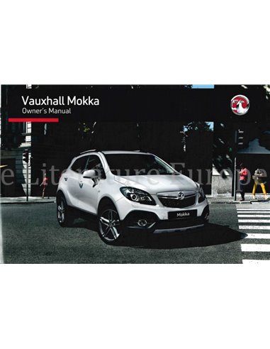 2016 VAUXHALL MOKKA INSTRUCTIEBOEKJE ENGELS