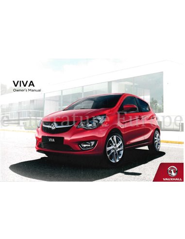 2018 VAUXHALL VIVA OWNERS MANUAL ENGLISH