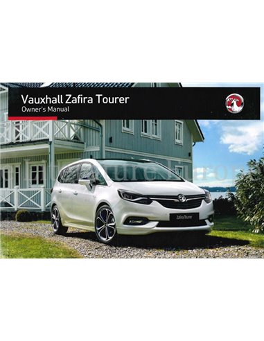 2017 VAUXHALL ZAFIRA TOURER OWNERS MANUAL ENGLISH