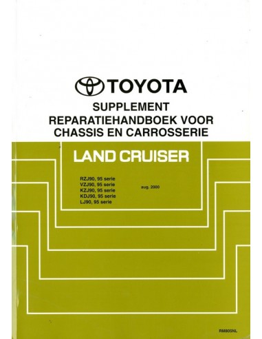 2000 TOYOTA LANDCRUISER CHASSIS & CAROSSERIE WERKPLAATSHANDBOEK NEDERLANDS