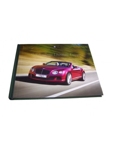 2013 BENTLEY CONTINENTAL & CONVERTIBLE GT SPEED HARDCOVER BROCHURE ENGELS